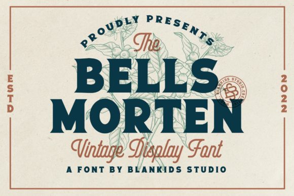 Bells Morten: A Bold Display Font That Anchors Digital Branding