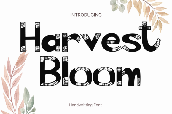 Harvest Bloom: A Font That Elevates Branding