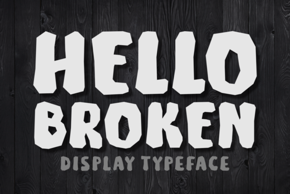 Hello Broken: A Bold Display Font for Scroll-Stopping Marketing