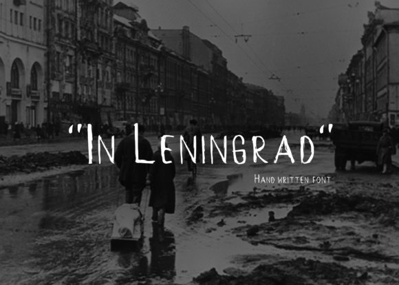In Leningrad: A Raw, Hand-Scraped Display Font That Feels Human